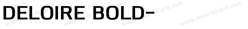 Deloire Bold字体转换